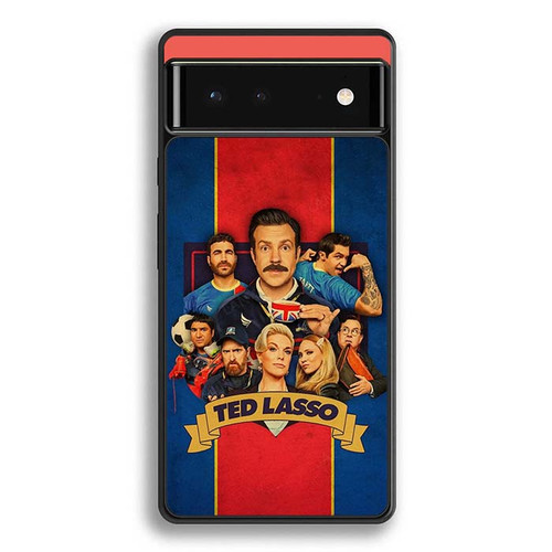 Ted Lasso Series 02 Google Pixel 6 Case