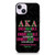 Alpha Kappa Alpha AKA Unbreakable iPhone 14 Plus Case