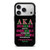 Alpha Kappa Alpha AKA Unbreakable iPhone 17 Pro Case