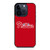 Phila Phillies Philadelphia iPhone 15 Pro Case