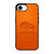 Denver Broncos Logo Orange iPhone 17e Case