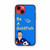 Ted Lasso Quote iPhone 14 Case