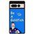 Ted Lasso Quote Google Pixel 7 Pro Case