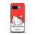 Hello Kitty Quotes Google Pixel 9a Case