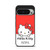 Hello Kitty Quotes Google Pixel 9 Pro Case