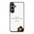 Pride and Prejudice Quote Samsung Galaxy S24 Plus Case