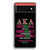 Alpha Kappa Alpha AKA Unbreakable Google Pixel 6 Case