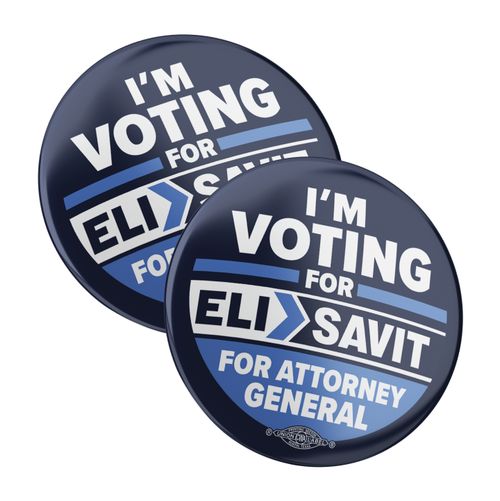 I'm Voting For Eli Savit (2.25" Pin-Back Button -- Pack Of Two!)