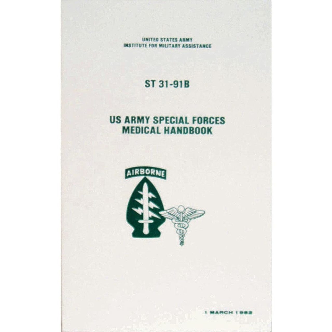 US Army Special Forces Medical Handbook Thunderhead Outfitters
