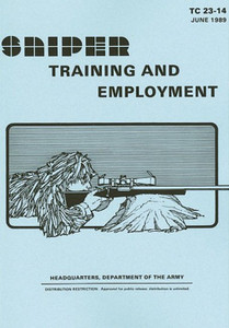 Sniper Training and Employment Manual (TC 23-14 / BK099), US Military Manuals