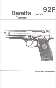 Beretta/Taurus 92F Owners Manual (BK121), US Military Manuals Beretta/Taurus 92F Owners Manual (BK121), US Military Manuals