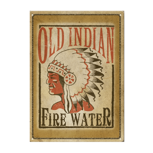 Tin Sign 12in x 17in - Old Indian Fire Water..