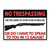 No Trespass 12 Ga. Tin Sign