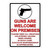 Guns Are Welcome Tin Sign