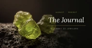 Peridot: The August Birthstone Born of Fire
