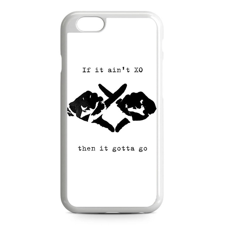 If Ain't XO iPhone 6/6S Case