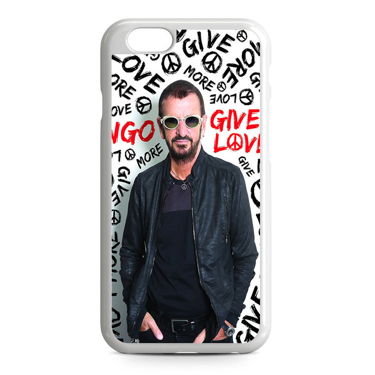 Ringo Starr Give More Love iPhone 6/6S Case