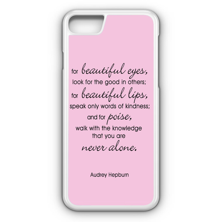 Audrey Hepburn Quotes Eyes iPhone 7 Case