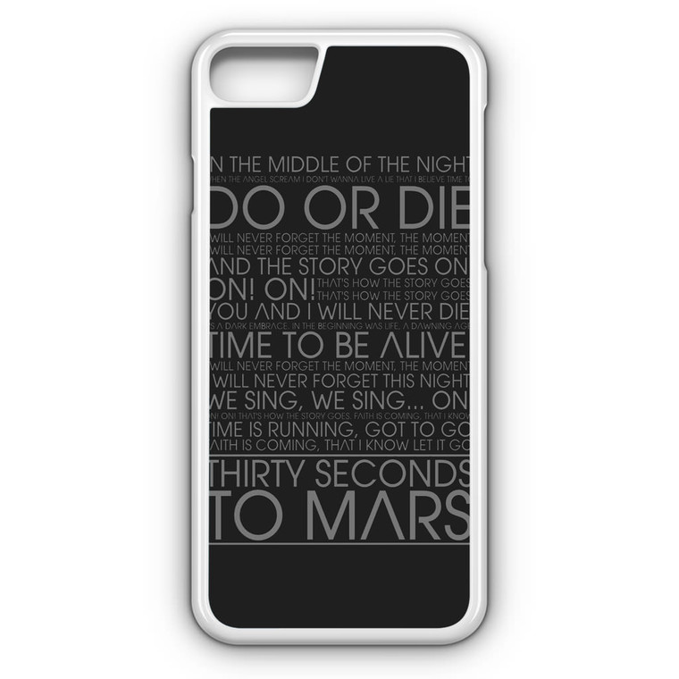 30 Second To Mars Do Or Die iPhone 7 Case