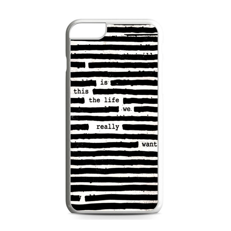 Roger Waters Is This the Life We Really Want iPhone 6 Plus/6S Plus Case