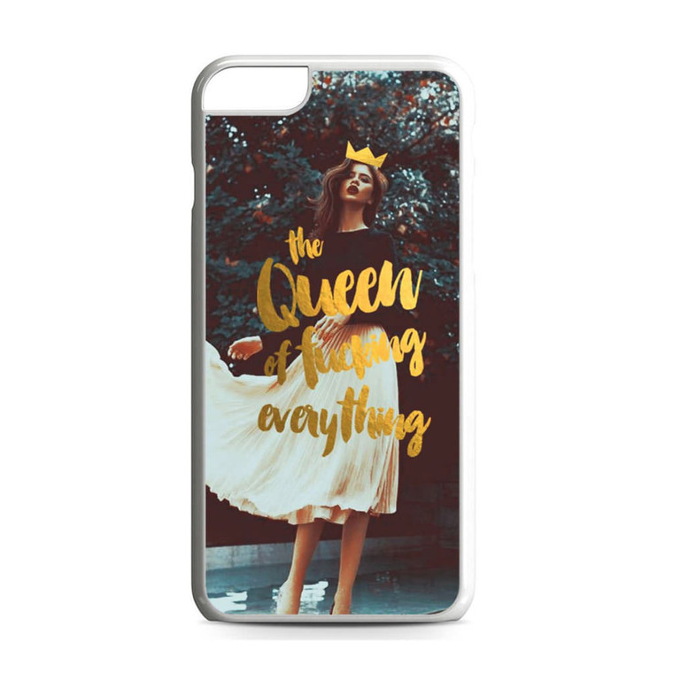 The Queen Of Fucking Everything iPhone 6 Plus/6S Plus Case