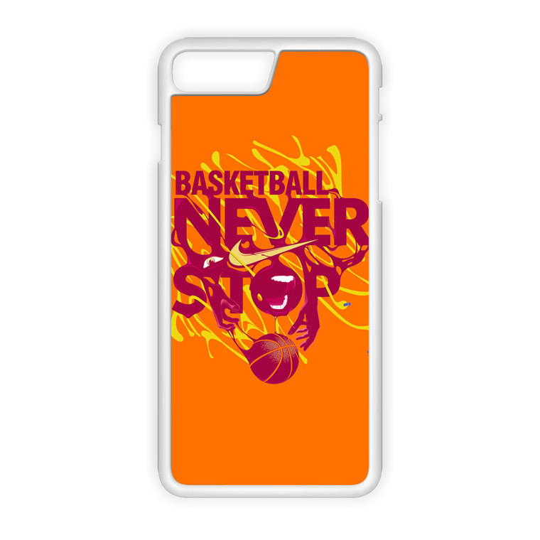 Neverstop Basketball Nike iPhone 8 Plus Case