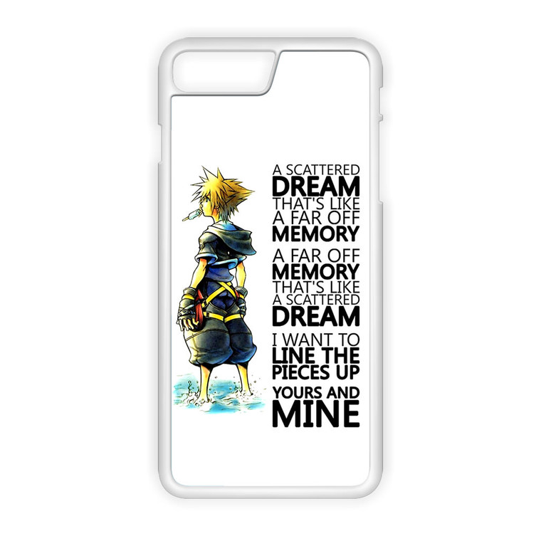 Kingdom Hearts Quotes iPhone 8 Plus Case