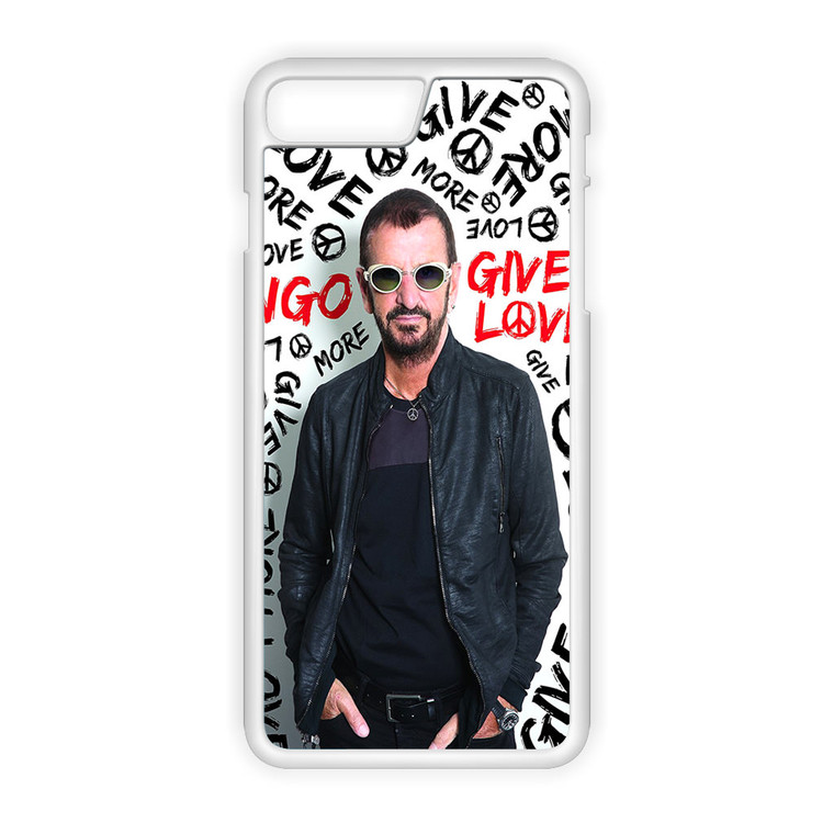 Ringo Starr Give More Love iPhone 8 Plus Case