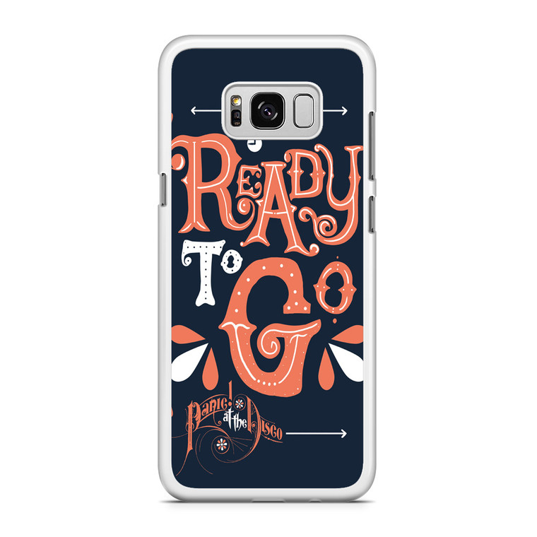 Panic at the Disco Ready To Go Samsung Galaxy S8 Case