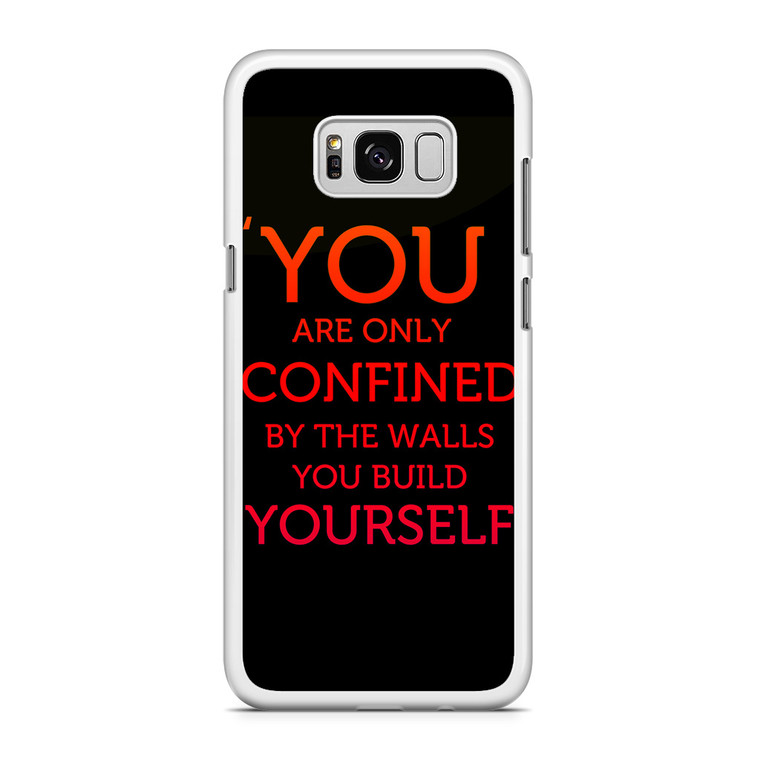 You Are Only Confined Samsung Galaxy S8 Case