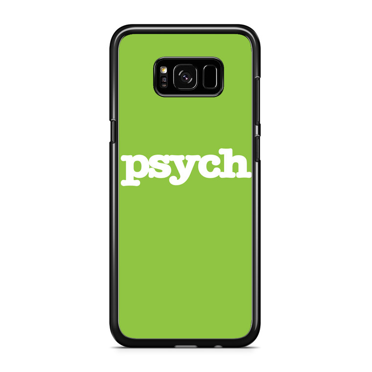 Psych Samsung Galaxy S8 Plus Case