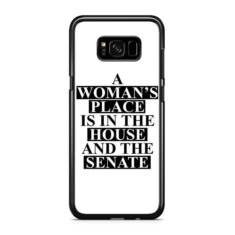 A Woman's Place Samsung Galaxy S8 Plus Case