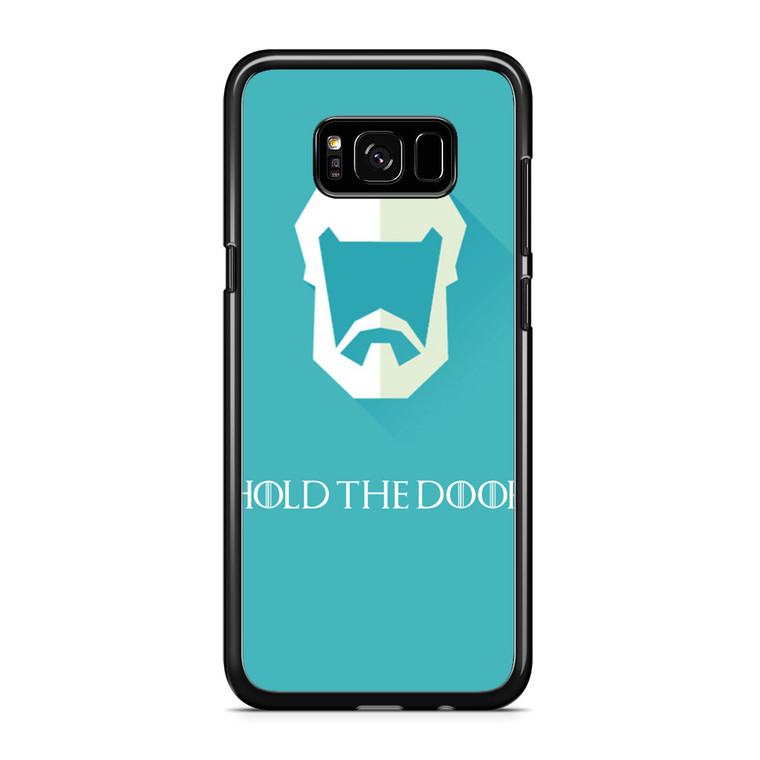 Hold The Door Game Of Thrones Samsung Galaxy S8 Plus Case