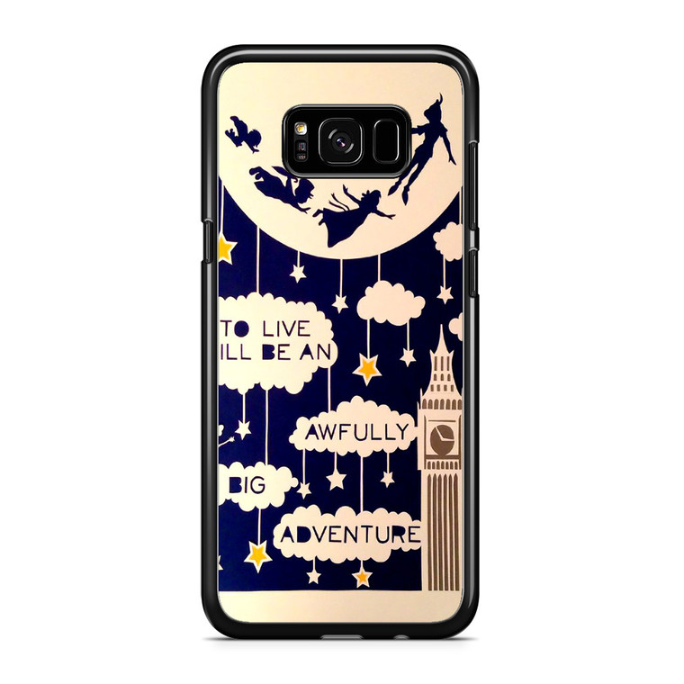 Peter Pan To Live Will Be An Awfully Samsung Galaxy S8 Plus Case