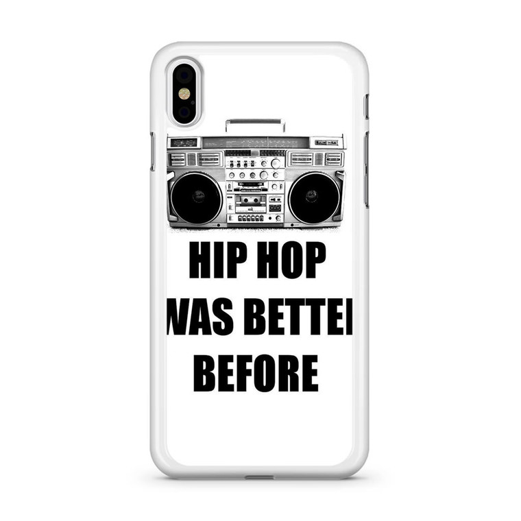 Hip Hop was better before iPhone X Case