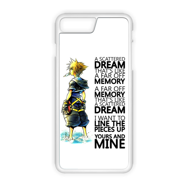 Kingdom Hearts Quotes iPhone 7 Plus Case