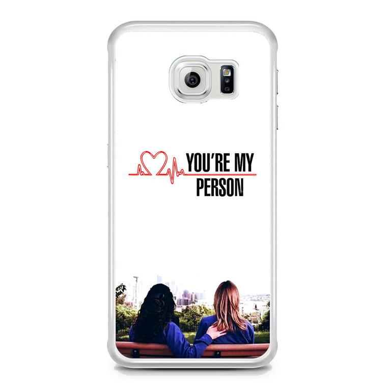 Grey's Anatomy You're My Person Samsung Galaxy S6 Edge Case