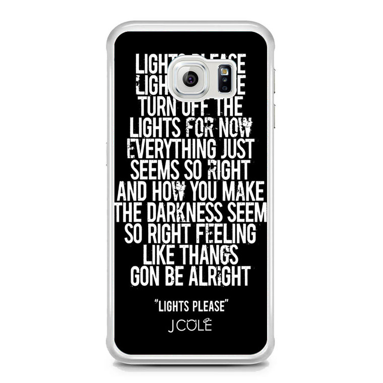 Lights Please J Cole Samsung Galaxy S6 Edge Case