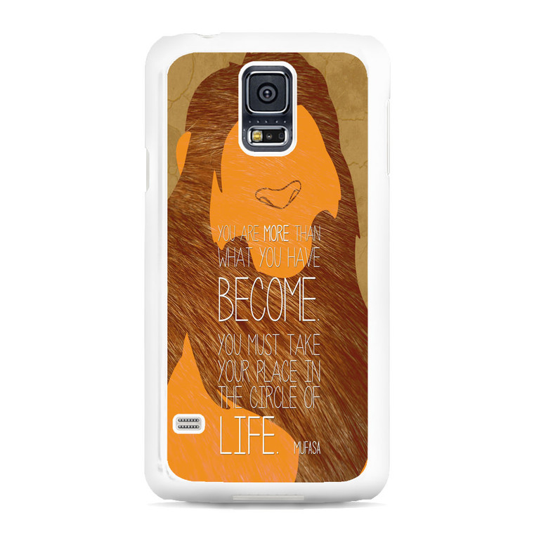 Lion King Simba Mufasa Quotes Samsung Galaxy S5 Case