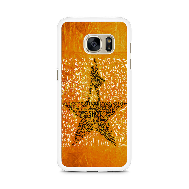 Hamilton Musical Lyrics Samsung Galaxy S7 Edge Case