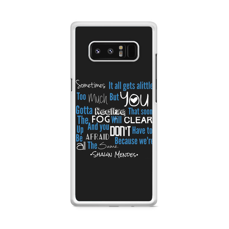 Shawn Mendes Little Too Much Samsung Galaxy Note 8 Case