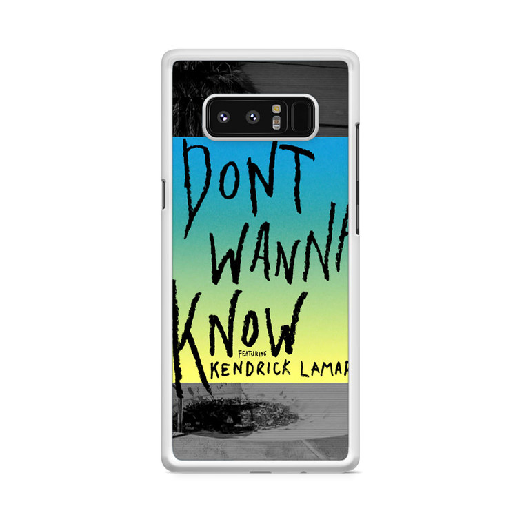 Maroon 5 Don't Wanna Know Samsung Galaxy Note 8 Case