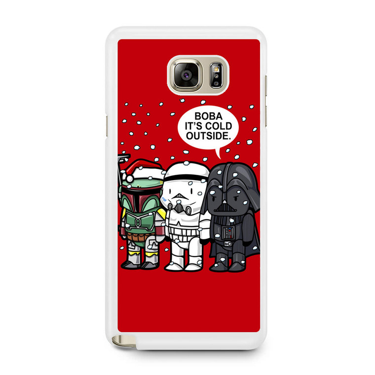 Boba Its Cold Outside Samsung Galaxy Note 5 Case
