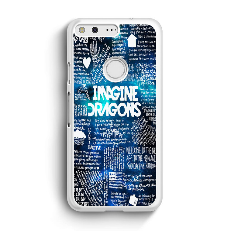 Imagine Dragons Google Pixel XL Case