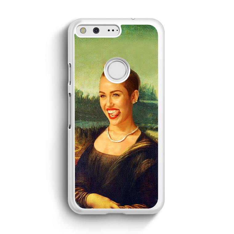 Miley Cyrus Monalisa Google Pixel XL Case