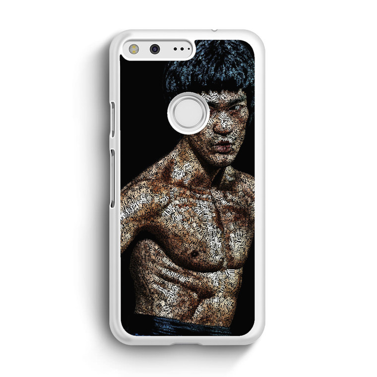 Bruce Lee Typograph Google Pixel XL Case