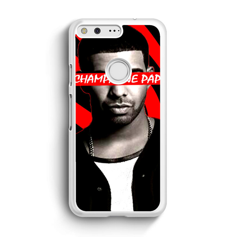 Drake Champagne Papi Google Pixel XL Case