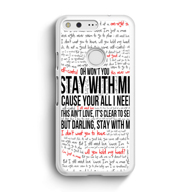 Sam Smith Stay With Me Google Pixel Case