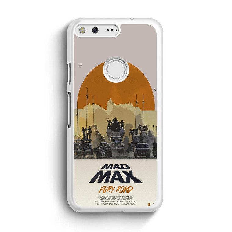 Mad Max Poster Google Pixel Case