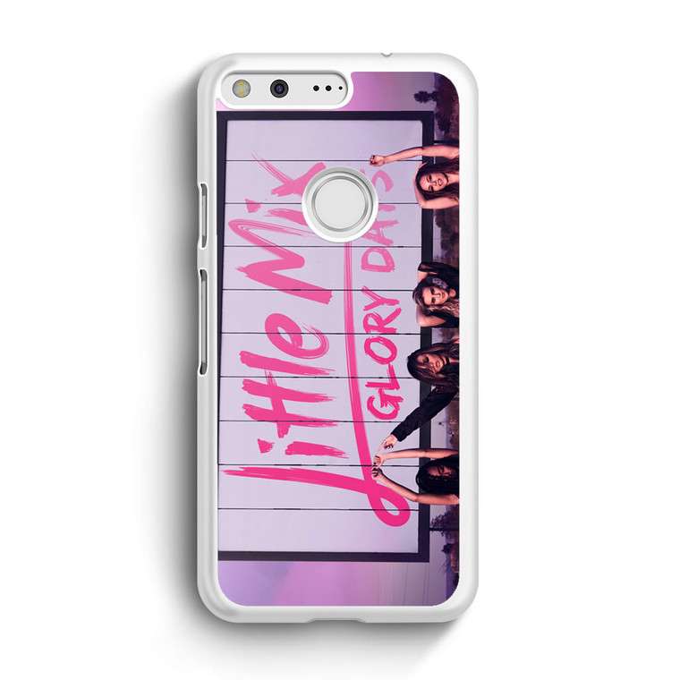 Little Mix Glory Days Google Pixel Case